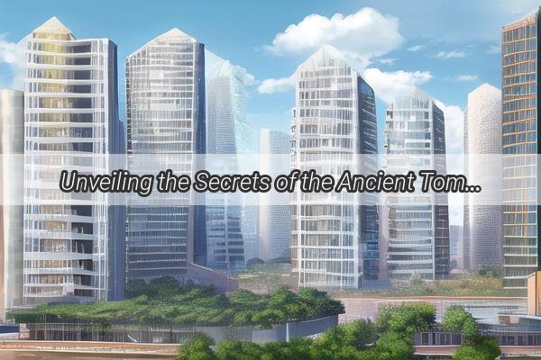 Unveiling the Secrets of the Ancient Tombs in Guangzhous Tongdewei A Journey Through Time